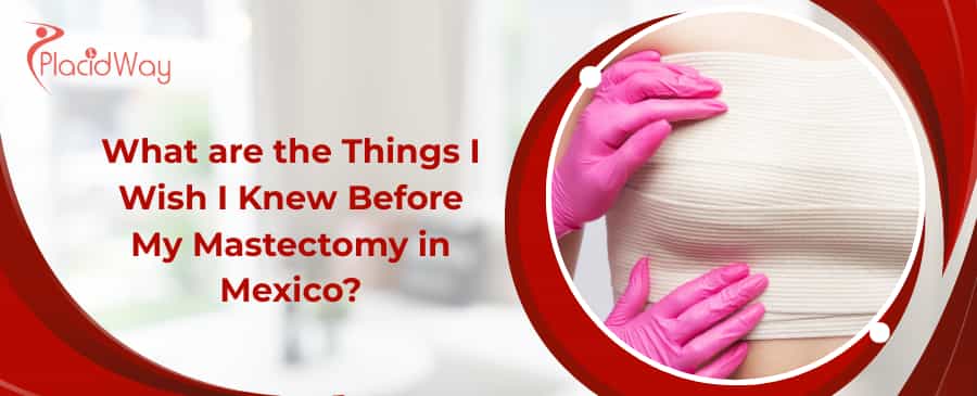 Mastectomy in Mexico