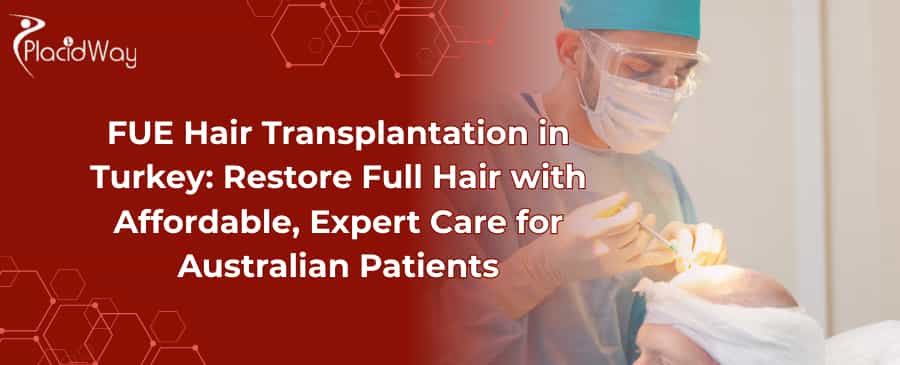 FUE Hair Transplant in Turkey