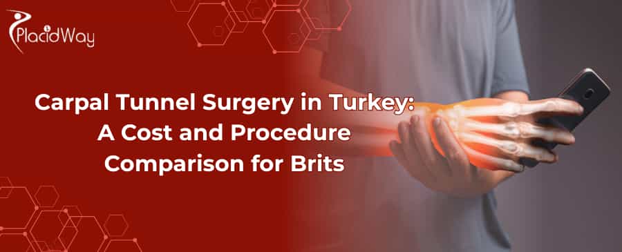 Carpal Tunnel Surgery in Turkey