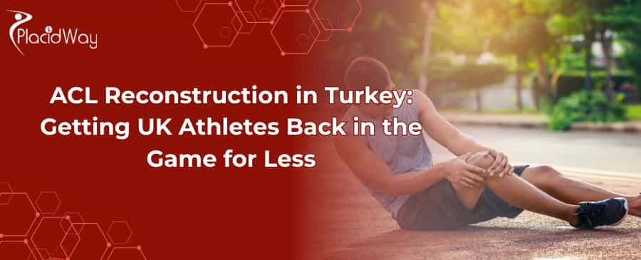 ACL Reconstruction in Turkey