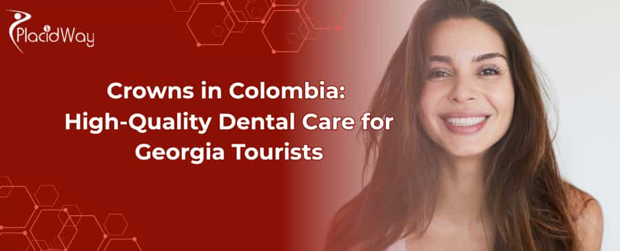 Colombia Dental Crowns, dental crowns in Colombia