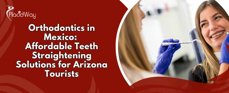 Orthodontics in Mexico