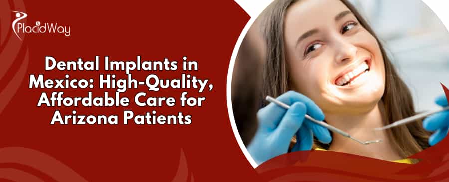 Dental Implants in Mexico