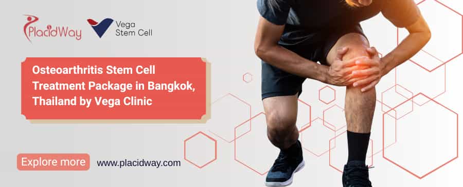 Лечение остеоартрита стволовыми клетками в Бангкоке, Таиланд, клиника Vega