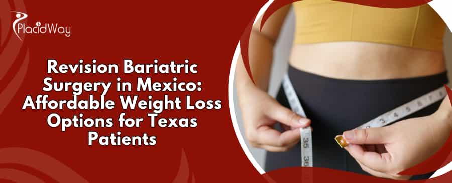 Revision Bariatric Surgery in Mexico