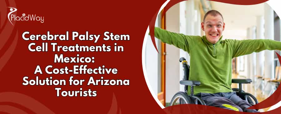 Stem Cell Therapy for Cerebral Palsy in Mexico