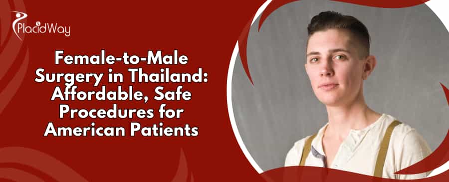 FTM Surgery in Thailand