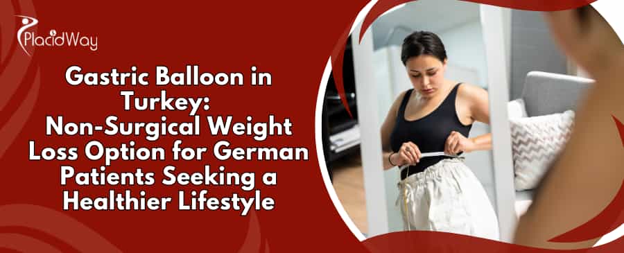 Magenballon in der Türkei