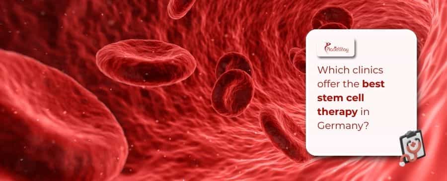 Best stem cell therapy in Germany