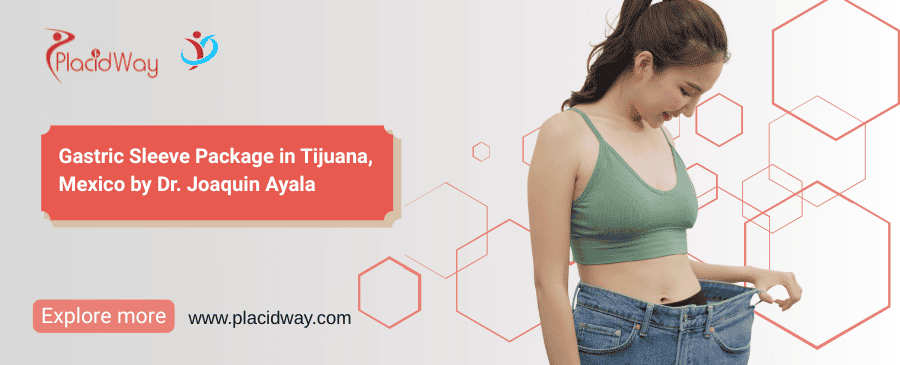 Gastric Sleeve Tijuana - $4,250 Package by Dr Joaquin Ayala