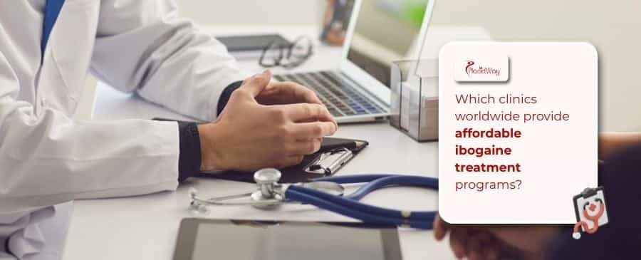 Affordable ibogaine treatment