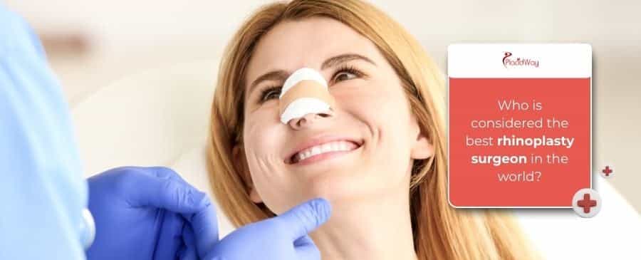 Best rhinoplasty surgeon