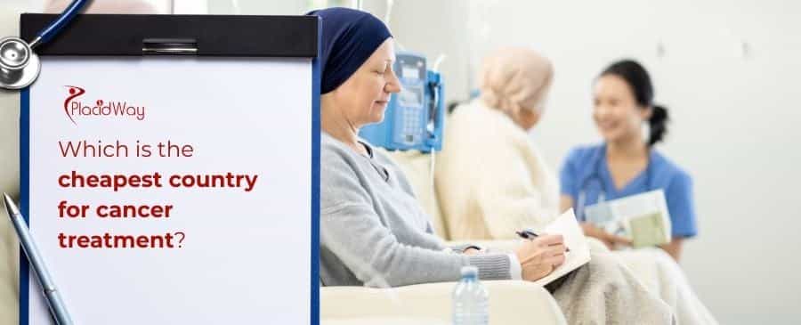 Cheapest country for cancer treatment