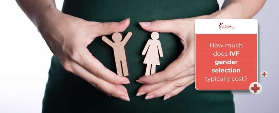 IVF gender selection