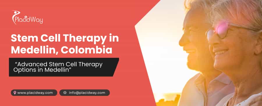 Stem Cell Therapy in Medellin, Colombia