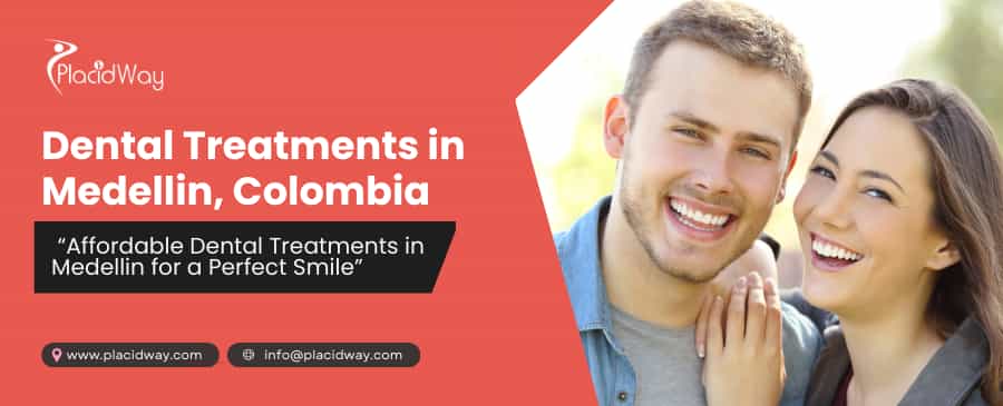 Dental Treatments in Medellin, Colombia
