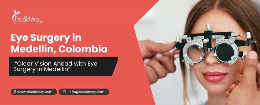 Eye Surgery in Medellin, Colombia