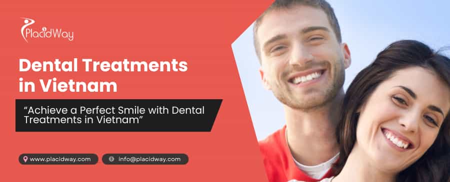 Dental Treatments in Vietnam
