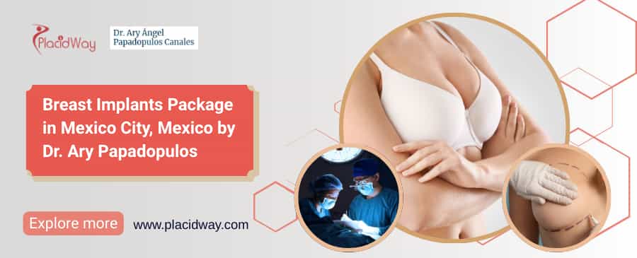 Breast Implants Package | Breast Implants Mexico by Dr. Ary