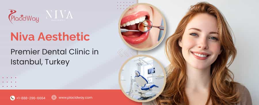 Niva Aesthetic - Best Dental Clinic in Istanbul