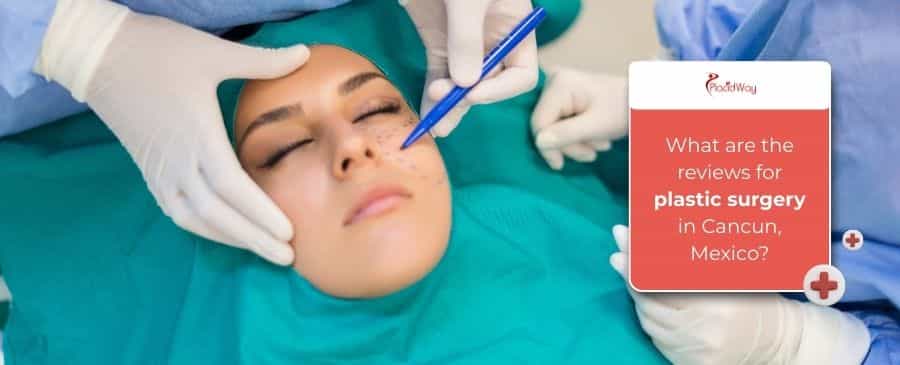 Plastic surgery in Cancun