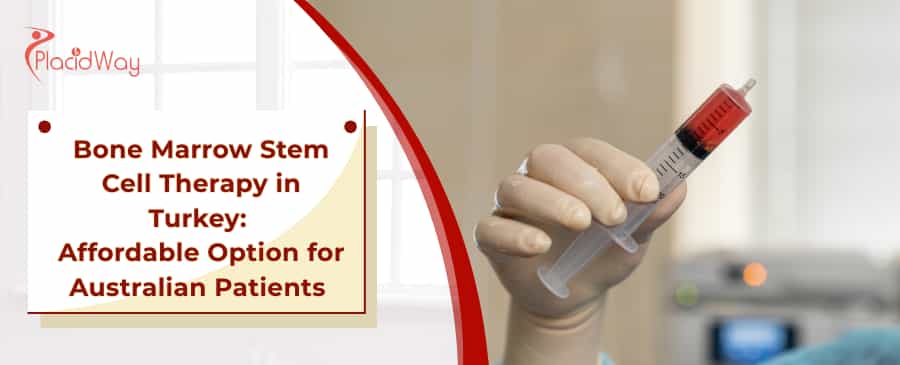 Bone Marrow Stem Cell Therapy in Turkey