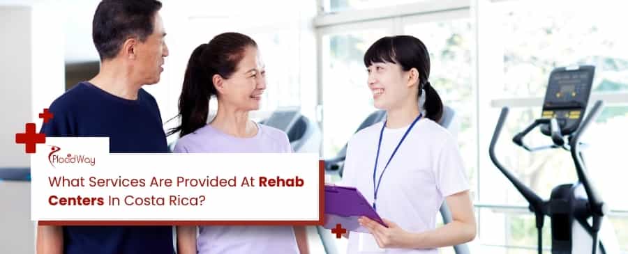 Rehab Centers In Costa Rica