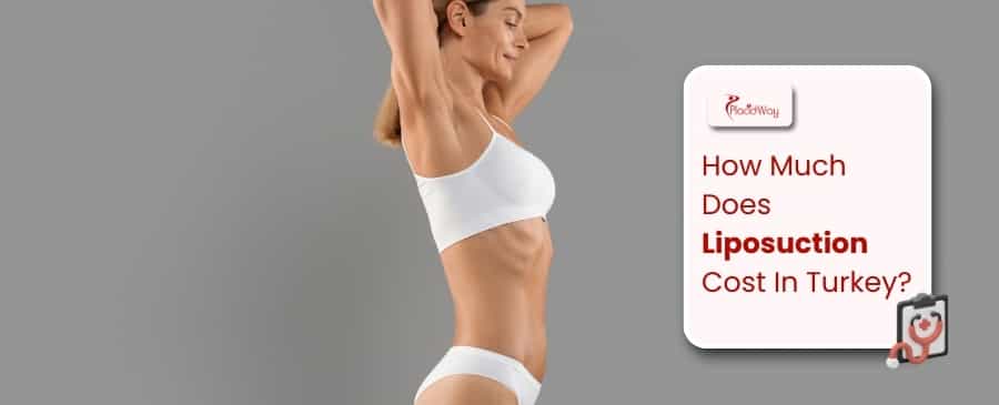 Liposuction Cost In Turkey