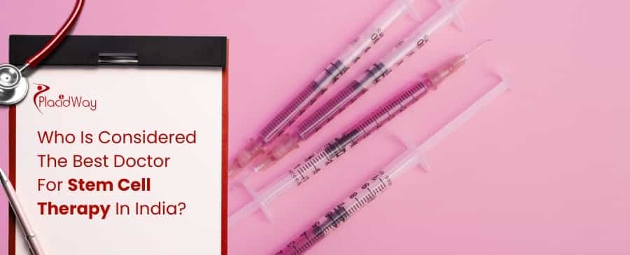 Best Doctor For Stem Cell Therapy