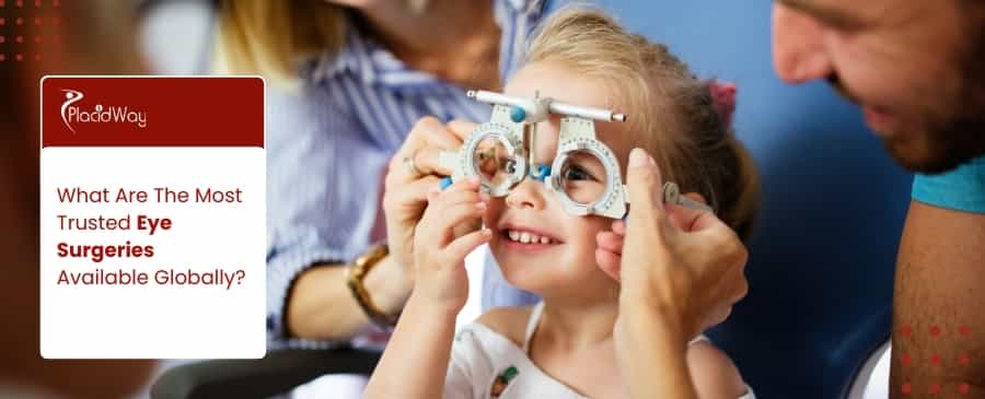 Trusted Eye Surgeries