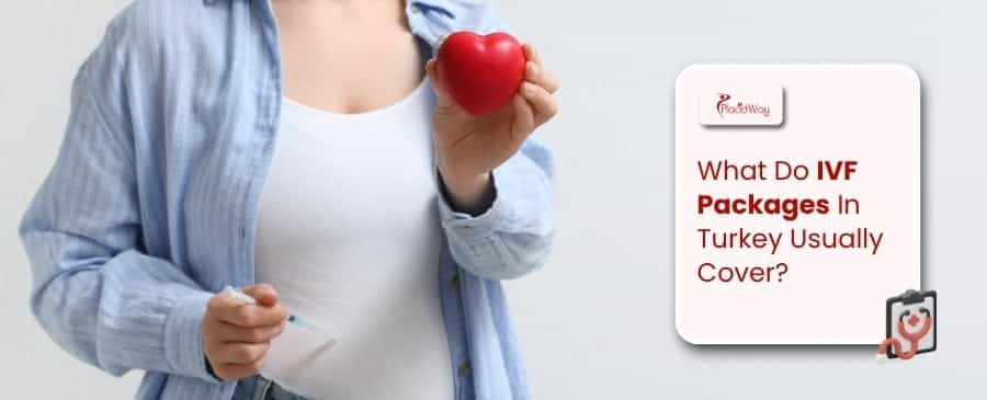 IVF Packages In Turkey