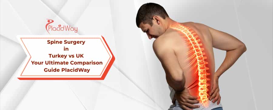 Spine Surgery Turkey vs UK