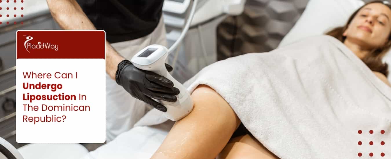 Liposuction In The Dominican Republic