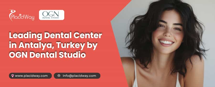 Dental Center Antalya | OGN Dental Studio