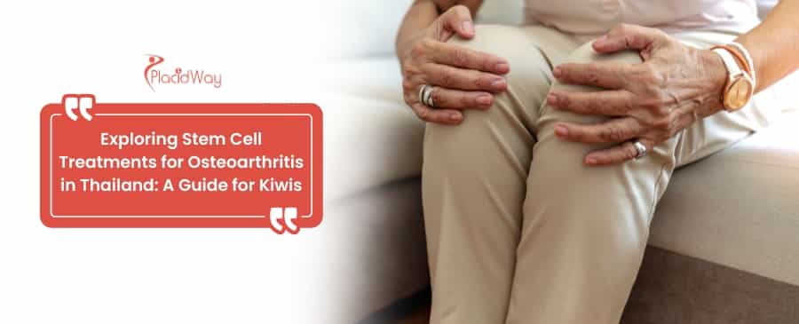 Exploring Stem Cell Treatments for Osteoarthritis in Thailand