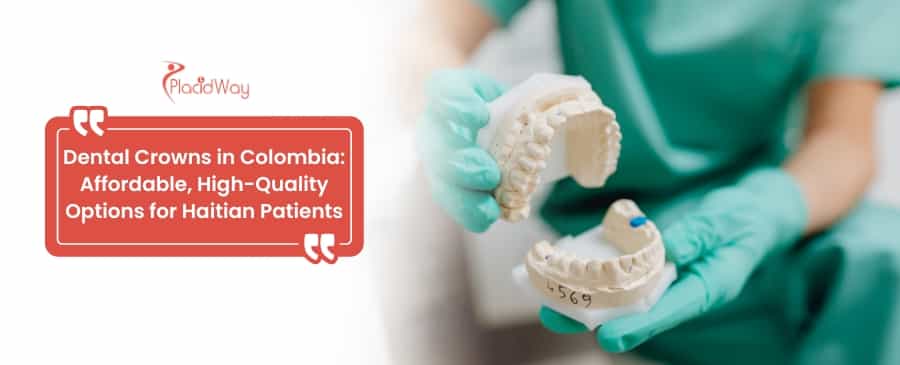 Dental Crowns in Colombia