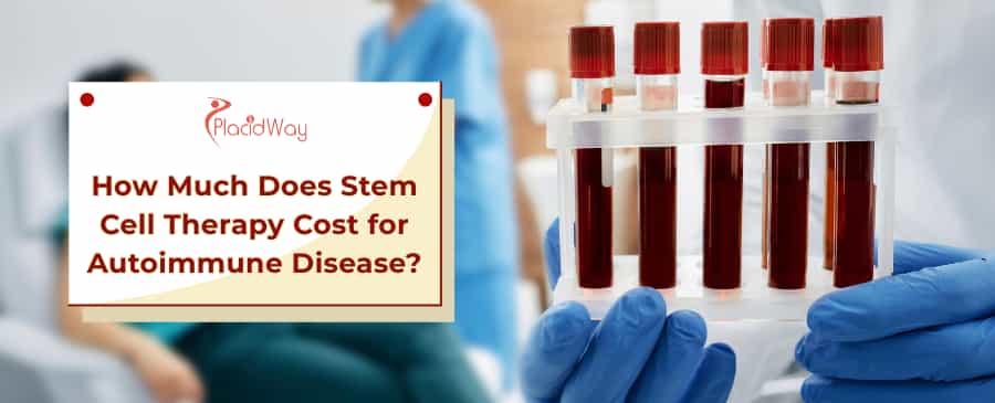 Stem Cell Therapy Cost for Autoimmune Disease