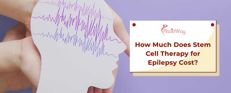 Stem Cell Therapy for Epilepsy Cost