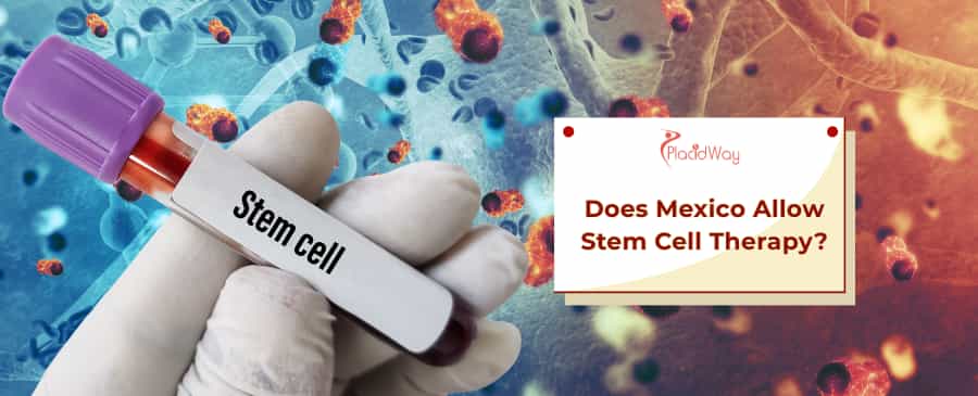Mexico Stem Cell Therapy