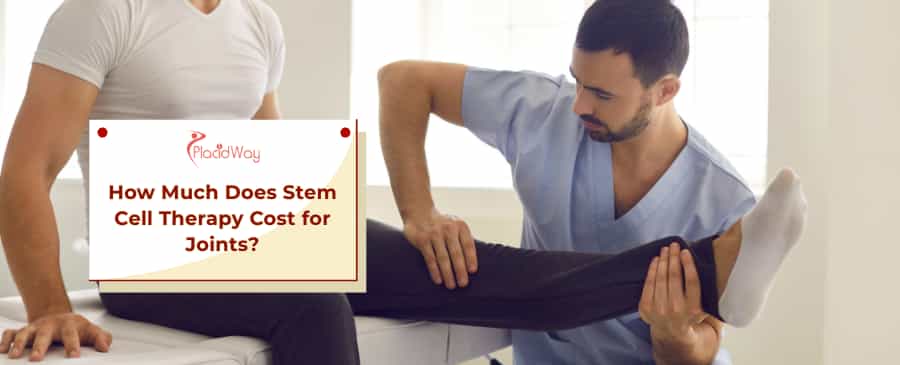 Stem Cell Therapy Cost for Joints
