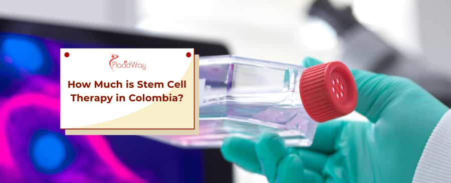 Stem Cell Therapy Cost in Colombia