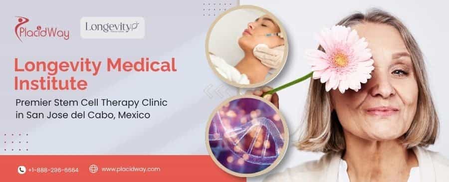 Stem Cell Clinic in Mexico | Longevity Medical Institute