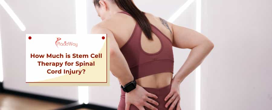 Stem Cell Therapy Cost for Spinal Cord Injury