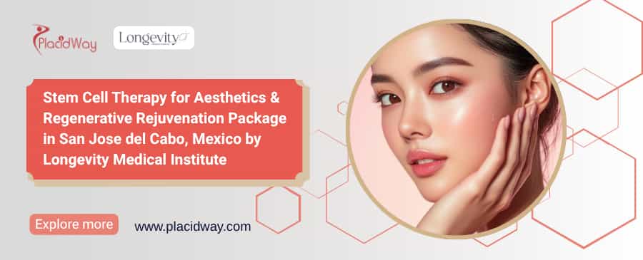 Stem Cell Therapy Mexico | Aesthetics & Rejuvenation