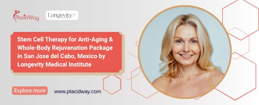 Stem Cell Therapy for Anti-Aging Mexico | San Jose del Cabo