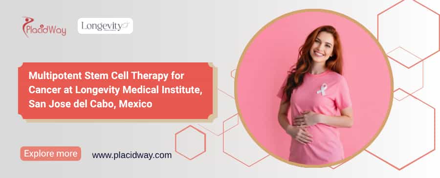 Stem Cell Therapy for Cancer in Mexico | LMI®
