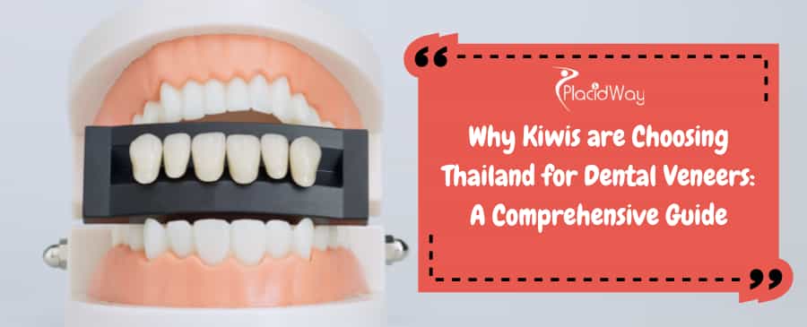 Thailand for Dental Veneers