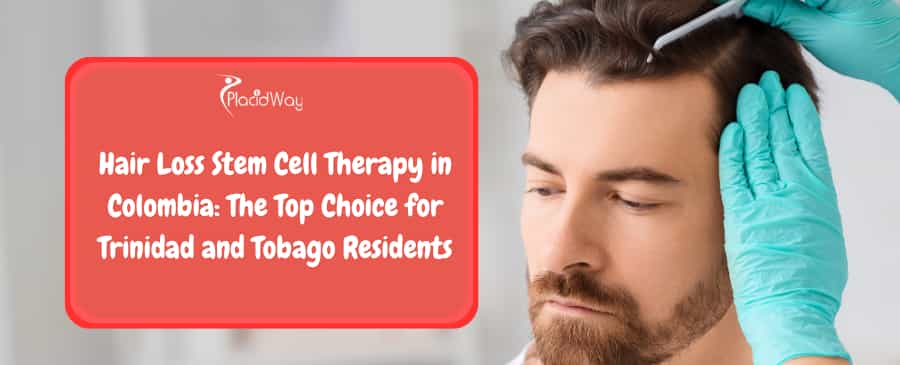 Hair Loss Stem Cell Therapy in Colombia