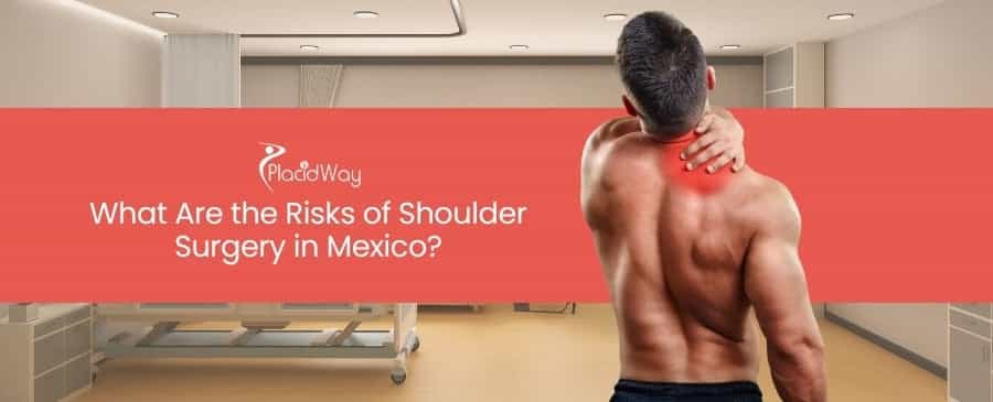 Shoulder Surgery in Mexico