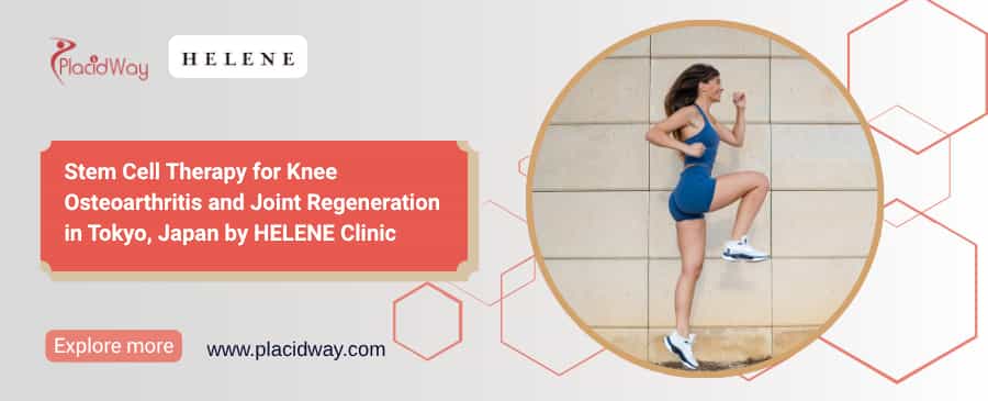 Stem Cell Knee Treatment Japan - HELENE Clinic Tokyo